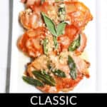 A white rectangular plate with slices of veal saltimbocca garnished with sage and a light, savory sauce. Text at the bottom reads "Classic Veal Saltimbocca.