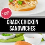 A sandwich on a white plate filled with shredded chicken, bacon, and green onions. Text overlay reads "Cracked Chicken Sandwiches" with a "Crock-Pot" label. Various ingredients in the background.