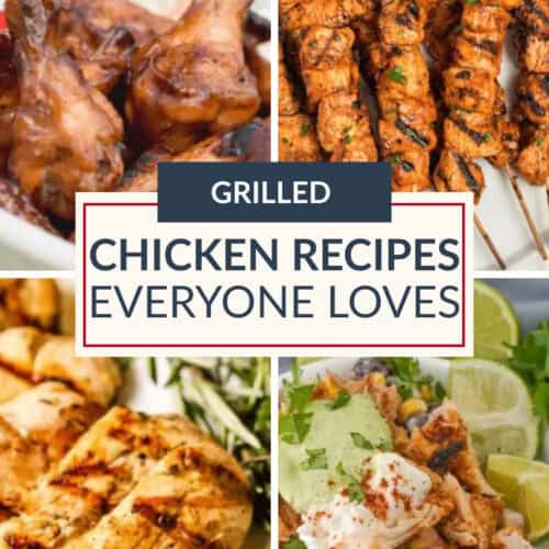 Collage of four dishes—grilled chicken wings, skewers, sliced breast, and a chicken bowl—with text overlay: "Grilled Chicken Recipes Everyone Loves." Perfect inspiration for your next grilled chicken feast!.