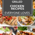 A collage of various grilled chicken dishes with a central label that reads, "Grilled Chicken Recipes Everyone Loves," featuring mouthwatering chicken recipes perfect for any occasion.