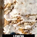 Close-up of a Lemon Blueberry Loaf with crumb topping, partially sliced, with text overlay offering the recipe via direct message.