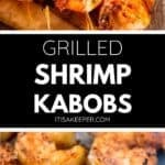 Grilled shrimp skewers on kabobs, garnished with parsley, and cooked over an open flame. Text in the center reads “Grilled Shrimp Kabobs.”.