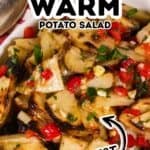 Close-up of Warm Potato Salad with grilled potatoes, chopped red peppers, and fresh herbs in a white dish, featuring text that reads “Grilled Warm Potato Salad” and “The Best.”.
