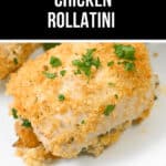 Indulge in the savory delight of Chicken Rollatini, featuring a crispy exterior, elegantly presented on a white plate and perfectly garnished with a sprinkle of fresh chopped parsley.