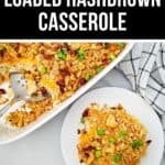 A serving of loaded hashbrown casserole, reminiscent of Creamy Chicken Noodle Casserole, is topped with green onions and crushed crackers and plated next to a casserole dish filled with more casserole.