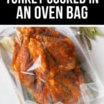 Seasoned turkey in an oven bag sits on a baking tray, ready to be cooked, with garlic and herbs visible alongside.