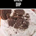 A bowl of luscious Oreo dip, crowned with chunks of Oreo, proudly bears the label "Creamy Oreo Dip" at the top.