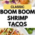 Fried Boom Boom Shrimp tacos with slaw, avocado slices, and creamy sauce, served in soft tortillas on a white plate. Text overlay reads: “Classic Boom Boom Shrimp Tacos.”.