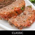 Two slices of savory meatloaf topped with a rich sauce and fresh herbs on a white plate, labeled "Classic Ritz Cracker Meatloaf.