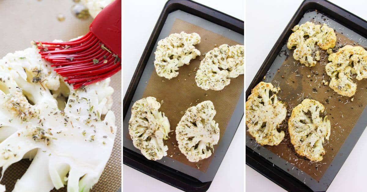 Three images showcase Roasted Cauliflower Steaks: first brushed with seasoning, then arranged on a baking tray, and finally roasted and perfectly seasoned right on the tray.