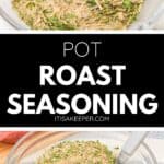 A clear glass bowl filled with a dry herb and spice blend with a spoon, labeled as pot roast seasoning, perfect for your next Pot Roast Seasoning recipe.