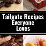 Four images of tailgate foods: football-shaped chocolate treats, baked beans, grilled meat slices, and saucy chicken wings. Text reads "Tailgating Recipes Everyone Loves." Perfect for fans searching for crowd-pleasing tailgating recipes.