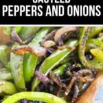 Close-up of sautéed onions and peppers, featuring green bell peppers and red onions in a wooden dish, with text above reading "Quick Sautéed Peppers and Onions.