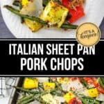 A plate with a seasoned Sheet Pan Pork Chop, green beans, zucchini, and red bell peppers sits beside a sheet pan filled with the same cheesy, oven-roasted ingredients.