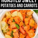 A bowl filled with roasted sweet potatoes and carrots, onions, garnished with parsley and black pepper.