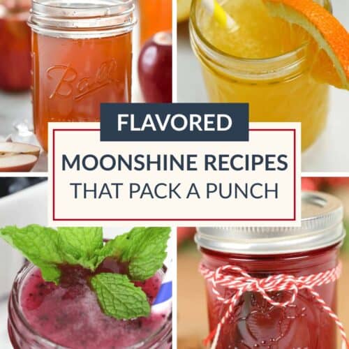 Collage of four mason jars with different colored moonshine drinks; text in the center reads, "Flavored Moonshine Recipes That Pack a Punch." Perfect for anyone looking to discover new flavored moonshine recipes, this vibrant display showcases the creativity you can bring to your own moonshine recipes at home.