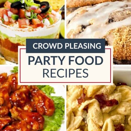 Collage of four party foods: layered dip with chips, iced pastries, saucy chicken on lettuce, and creamy pasta with bacon. Center text reads "Crowd Pleasing Party Food Recipes"—perfect inspiration for your next party food recipes lineup.