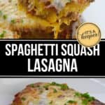 A slice of Spaghetti Squash Lasagna topped with melted cheese and herbs is served from a baking dish, with a delicious plated piece of this wholesome lasagna shown below.
