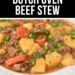 A bowl of Dutch Oven Beef Stew with chunks of beef, potatoes, carrots, and peas in a thick broth, labeled "Hearty Dutch Oven Beef Stew.