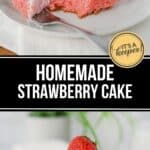 A slice of Homemade Strawberry Cake with pink frosting and a fresh strawberry on top, served on a white plate with a fork.