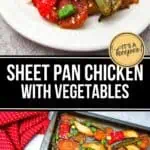 A plate of Sheet Pan Chicken with Vegetables and rice is shown above a baking sheet filled with cooked chicken, red peppers, zucchini, and green onions.