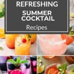 A collage of colorful summer cocktails in glasses garnished with fruit and herbs, with text overlay: "Refreshing Summer Cocktails Recipes.