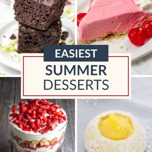 A collage of four summer desserts: chocolate brownies, pink pie slice with whipped cream and cherry, strawberry trifle, and a yellow-filled pastry, beneath a label that reads "Easiest Summer Desserts" for easy summer recipes.