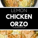 Skillet of sliced seasoned lemon chicken and orzo with lemon slices, labeled “Lemon Chicken Orzo.”